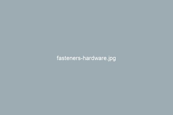 Fasteners & Hardware